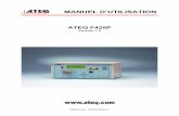 MANUEL D’UTILISATION - ATEQ.fr · 2015. 4. 29. · Sixième édition UM-20300F-F 02/2008 Correction erreur IN7 / IN5 entrée programmable et mise à jour schémas carte à relais.