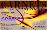 Carnet de L'innovation · 2016. 12. 26. · édito D euxième numéro de la collection des «Carnets» de la Chambre Economique de la Corrèze, après les Carnets Gourmands en 2009,