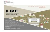 JUIN 2020 LRE - entreprises.gouv.fr · 2020. 6. 24. · LRE - Guide pratique Juin 2020 8 Aprèsavoirchoisison prestatairede servicesde LRE et obtenu,lorsquecela est nécessaire, le