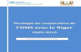 ll OOMMSS aavveecc llee NNiiggeerr - WHO · 2019. 8. 5. · RESUME L’Accord de base conclu entre le Gouvernement de la République du Niger et l’OMS le 5 Octobre 1960 constitue