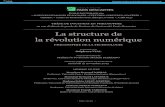 La structure de la révolution numérique · 2016. 7. 26. · §. 14 — L’invention de l’ordinateur et l’ère de l’information 112 §. 15 — La structure du nouveau système
