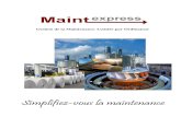 Simplifiez -vous la maintenance - MaintExpress · ACF Maintenance tel 3: 01 64 24 68 03 contact@maintexpress.com Les logiciels de maintenance MaintExpress ont été réalisés dans