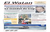 El Watan ravagées par le feulevenissian.fr/IMG/pdf/view.pdf · 2020. 5. 24. · El Watan - Samedi 20 juillet 2013 - 2 DOSSIER COMMENT DEVIENT-ON CHEF D’ÉTAT EN ALGÉRIE ? (VII