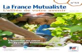 n°53 La France Mutualiste · 2019. 4. 4. · La France Mutualiste L’alliée de votre avenir Sept. 2016 – 0,30 € n°53 P.10 Économie sociale et solidaire L’homme au cœur