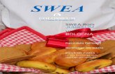SWEA SWEWAA Rorom.swea.org/documents/colosseum-2013-nr-2.pdfSWEA har ungefär 7 500 medlemmar i 75 avdelningar i 33 länder. Föreningen grundades av Agneta Nilsson i Los Angeles 1979.