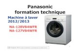 Panasonic formation technique ... Panasonic confidentiel support technique lave linge NA-127 et128 VB4