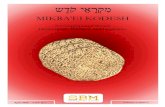 MIKRA’EI KODESH - Mad Mimikanissanews.com/mikraeikodeshpesach2020.pdfMIKRA’EI KODESH A Compilation of Pesach Divrei Torah, Halakhot, and Guidelines April 2020 – ף״שת ן סי
