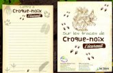 Lettre à Croque-noix · 2016. 5. 31. · Croque-noix ’ecureuil Lettre à Croque-noix ’ecureuil Conception graphique : stevepelle.fr - illustrations : Jean Delahaye « Bonjour,