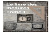 Le livre des mesures Tome 1 - ac-normandie.fr...Couramment, abréviation de kilogramme CHRONO-Grec Signifie « le temps » (dans « chronomètre, il y a chrono → le temps et mètre