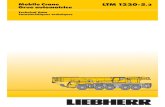 Mobile Crane LTM 1220-5 Grue automotrice · 2020. 4. 20. · Mobile Crane Grue automotrice. 2 LTM 12205. 2 ft ft 44 ft 58 ft 72 ft 86 ft 100 ft 114 ft 128 ft 142 ft 156 ft 171 ft