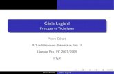 Principes et Techniques - LIPN – Laboratoire d'Informatique de …gerard/images/user/cours/... · 2008. 1. 9. · Principes utilis es dans le G enie Logiciel Modularit e :d ecomposition