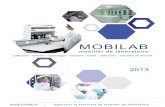 MOBILAB - BIOLAB · Un bureau de contrôle et méthodes veille à ce que la qualité soit toujours privilégiée. Les essais sur prototypes visent à parfaire la solidité et la résistance