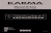 Veuillez d’abord lire ce guide - Karma-Lab · 2003. 4. 8. · tions, des Programs, des Drum Kits et de la fonction KARMA. Ces listes vous seront utiles lorsque vous souhaitez un
