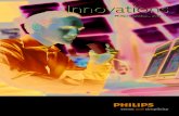 Innovationsimages.philips.com/is/content/PhilipsConsumer/PDF...6 Innovations 2012 – 3 MiniLuma et Luma 1, 2 & 3 – Des solutions LED, de la ruelle à la route nationale La famille