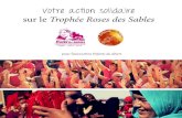 sur le Trophée Roses des Sables - Enfants du désert...Cynhtia et Mireille, # 517 du Trophée Roses des Sables 2018. Elle ont pu découvrir leur projet terminé pendant le Tro-phée.