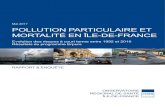Mai 2017 POLLUTION PARTICULAIRE ET MORTALITÉ EN ÎLE-DE … · 2018. 7. 23. · RAPPORT & ENQUÊTE Evolution des risques à court terme entre 1992 et 2010 Résultats du programme