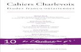 Cahiers Charlevoix 10...6 Cahiers Charlevoix Jean-Pierre PiChette Société Charlevoix, comme certaines variétés de plantes, s’avère particulièrement vivace. Pour sa quatrième
