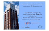 Les patients-enseignants dans la formation médicalegcscapps.fr/wp-content/uploads/2018/07/Les-patients...Marie Citrini, Patient-enseignant CAPPS Bretagne ; Rennes, le 26 juin 2018