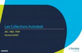 Les Collections Autodesk Industry...Conception d'infrastructures • Civil 3D • Infraworks Conception VRD et documentation de construction Plate-forme BIM d'ingénierie et de technologie