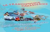 Membres de la Conférence ministérielle sur la francophonie ...Canadiens français de la vallée du Saint-Laurent s’installent en Ontario, notamment dans la vallée de l’Outaouais,