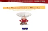 Le Carnaval de Binche...Le Carnaval de Binche dure trois jours. Chaque journée a ses spécificités. Décris les images ci-dessous. Sur base des éléments repérés, indique le jour