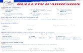 Funbike Algrange - BULLETIN D’ADHÉSION · 2016. 6. 17. · BULLETIN D’ADHÉSION Nom Prénom Date de naissance / / Adresse Code Postal Ville Tél. E-mail CHOIX DE LICENCE VTT
