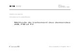 CR-1 - Méthode de traitement des demandes AM, FM et TV · 2011. 2. 4. · Méthode de traitement des demandes AM, FM et TV CR-1 5 A - PRÉSENTATION DE LA DEMANDE A1 - Consultation