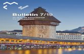 Bulletin 7/19 - AM Suisse...Buongiorno Ticino AM Suisse Tessin accueillera l’AD 2020 à Locarno. Cristina Resmi, directrice d’AM Suisse Tessin, a présenté le lieu de la pro-chaine