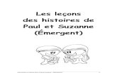 Les leçons des histoires de Paul et Suzanne (Émergent)...Paul et Suzanne (Émergent) 4 Intervention en lecture pour la jeune enfance - ÉMERGENT Émergent Les animaux du zoo (voir