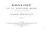 Kryloff, ou, Le La Fontaine russe - Wikimedia...gles de grammaire, d'éloquence et de versification. Il donnait à la fois le précepte et l'exemple. Ses poésies lyriques sont fort