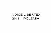 INDICE LIBERTEX 2018 – POLÉMIA · •Le premier indice LIBERTEX de Polémia étudiera 7 pays. • 11 facteurs similaires permettant l’analyse du niveau de liberté d’expression