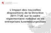 Limpact des nouvelles dispositions de la Directive 2011/7/UE ......Impact de la directive 2011/7/UE sur la législation luxembourgeoise I. La réglementation actuellement applicable