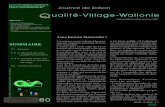 R TION PERMANENTE Qualité-Village-Wallonie · 2016. 4. 20. · TION PERMANENTE Journal de liaison Q ... L’année 2011 était celle de l’éva-luation de notre travail et de notre