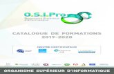 CATALOGUE DE FORMATIONS 2019-2020 - OSIPro · 2020. 1. 13. · 2 160,00 € Atelier LibreOffice Niv 1 Writer, Calc 1 jour 19/12 05/02 190,00 € / stagiaire Maximum 8 stg 760,00 €