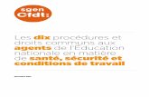 Les dix procédures et droits communs aux de l’éducation … · 2020. 12. 18. · 5 toutes les questions liées aux problématiques d’hygiène, de sécurité et de condi-tions