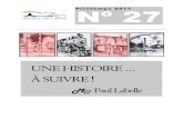 Printemps N 27 - Société d’Histoire de la Rivière-du-NordAdresse : Maison de la culture Claude-Henri-Grignon 101, place du Curé-Labelle, local 206 Saint-Jérôme (Québec) J7Z