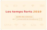 ( Jardin des sciences )jardin-sciences.unistra.fr/uploads/media/JDS_temps_forts...Le Jardin des sciences de l’Université de Strasbourg Temps forts 2019 4 Le mot du directeur 2019