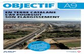 MAGAZINE D’INFORMATION DE L’AUTOROUTE · 2017. 5. 3. · l'A9 dans le sens Espagne – Perpignan, entre le viaduc de la Têt et l’échangeur de Perpignan Nord (n°41). Début