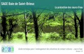 SAGE Baie de Saint- 2019. 4. 4.آ  FDAAPPMA 22 et AAPPMA Saint-Brieuc-Quintin-Binic, AAPPMA de Lamballe,