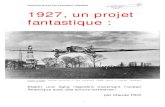 Quand les Arcs-en-Ciel traversaient l’ Atlantique 1927, un projet … · 2013. 5. 4. · Quand les Arcs-en-Ciel traversaient l’ Atlantique 3 Historique de la Société des avions