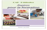 CAP Pâtissier - Académie de Versailles · 2021. 1. 27. · Repères pour la formation CAP Pâtissier Page 3 Propos introductifs Mot de l’Inspecteur Général La rénovation d‘un