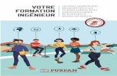 VOTRE FORMATION INGÉNIEUR · 2020. 11. 23. · Le “Campus de Toulouse” Le cœur même de l’École, où plu-sieurs milliers d’ingénieurs ont été formés. Grâce à ses