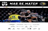 Mag de match - JDA Dijon Handball · 2021. 1. 6. · Le collectif de nos joueurs est bien huilé, ils sont tous dangereux et à la pause, nous menons 48 à 34. Si l’équipe de Laurent