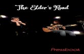 The Elder's Road - PressbookAntoine Le Roux ont réussi avec ce duo original et élégant qui sait marier l’art de la guitare folk et celui de l’harmonica chromatique pour un concert