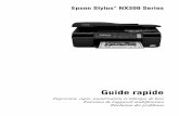 Epson Stylus NX300 Series4 Introduction Introduction Après avoir configuré votre appareil multifonction Epson Stylus® NX300 Series selon les directives de la feuille Point de départ,