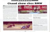 Epreuve de Zolder Chaud show chel BMW - bikesnplanes.bemains de Jean-Pierre Goy, un acro ... la 3ème place de Wim Van Achter et la 5ème de Danny Scheers. En seconde manche, à laquelle