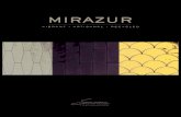 VIBRANT • ARTISANAL • RECYCLED MIRAZUR · 2020. 4. 13. · MIRAZUR • Variation in color, size, shade and surface texture will be present. The natural ‘imperfect’ characteristics