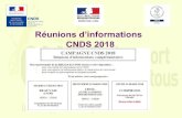 Réunions d’informations CNDS 2018 - FranceOlympique.com...Organisation territoriale du CNDS Le note d’orientation annuelle fixe les directives relatives à la répartition de