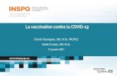 Objectifs de la présentation - INSPQ 2021-1-16 · Objectifs de la présentation Mettre à niveau les connaissances des vaccinateurs et des professionnels de la santé sur: •le