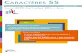 araCtères 55 - ABLFSchillings dans le numéro 42 de Caractères: Les ateliers de négociation graphique : un outil pour comprendre les raisonnements des élèves en matière orthographique.